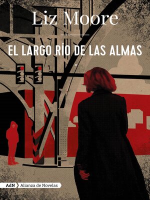 cover image of El largo río de las almas